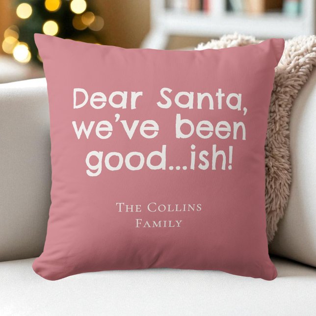 Pink Humor Dear Santa Fun Quote Funny Christmas Kussen (Pink Humor Dear Santa Fun Quote Funny Christmas Throw Pillow)