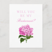 Pink Hydrangea zal mijn Bridesmaid zijn Briefkaart (Voorkant)