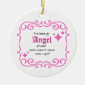 Pink Ik ben een Angel geweest...Ornament Keramisch Ornament (Voorkant)