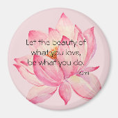 Pink Lotus Flower Rumi Beauty Quote Magneet (Voorkant)