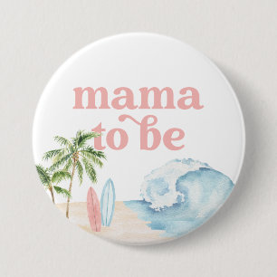 Pink Mama wordt Baby aan boord van Beach Baby show Ronde Button 7,6 Cm
