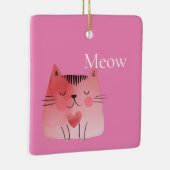Pink Meow Cat Keramisch Ornament (Rechts)