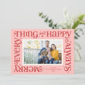 Pink Merry Everything and Happy Always Photo Feestdagenkaart (Staand voorkant)