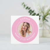 Pink Modern Cute Girl Happy 21st Birthday Photo  Save The Date (Staand voorkant)