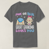 Pink or Blue Great Grandma Loves You, Baby Gender  T-shirt (Design voorkant)