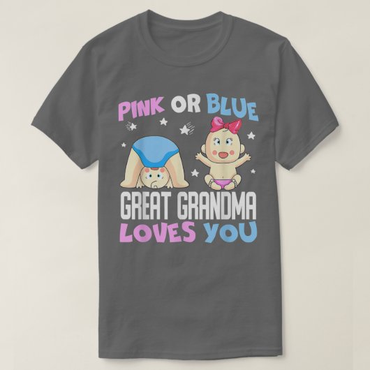 Pink or Blue Great Grandma Loves You, Baby Gender  T-shirt (Design voorkant)