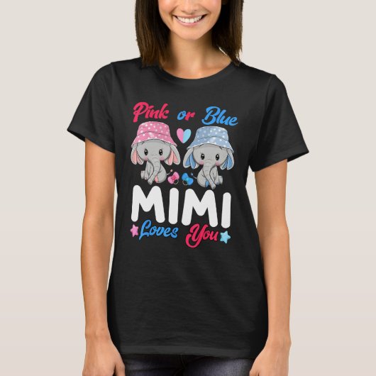 Pink Or Blue Mimi Loves You Elephants Baby Gender  T-shirt (Voorkant)