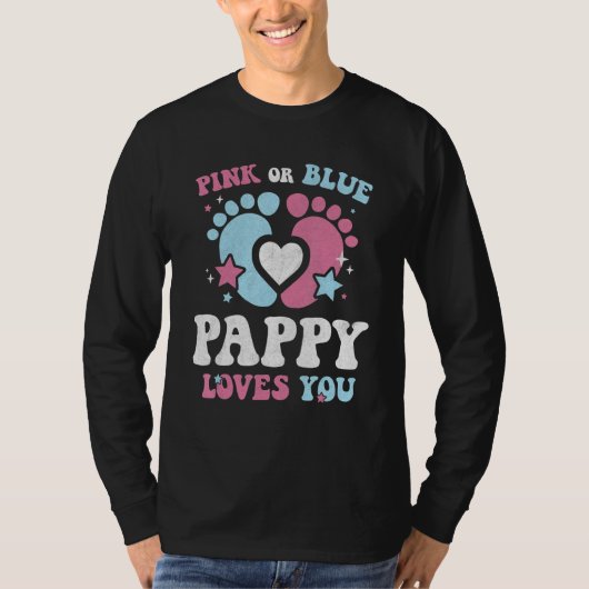 Pink Or Blue Pappy Loves You Groovy Gender Reveal T-shirt (Voorkant)