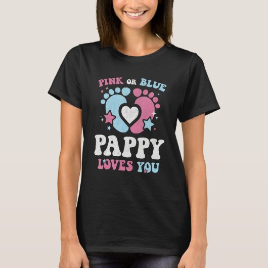 Pink Or Blue Pappy Loves You Groovy Gender Reveal  T-shirt (Voorkant)