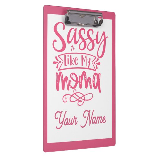 Pink Personalized "Sassy Moma"  Klembord (Rechts)