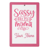Pink Personalized "Sassy Moma"  Mini Klembord (Achterkant)