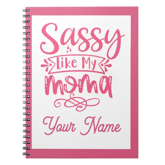 Pink Personalized "Sassy Moma"  Notitieboek (Voorkant)