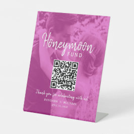Pink Photo QR Honeymoon Fund Wedding Reclamebord Met Voetstuk