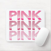 PINK PINK PINK Mouse Mat Mousepad Muismat (Met muis)