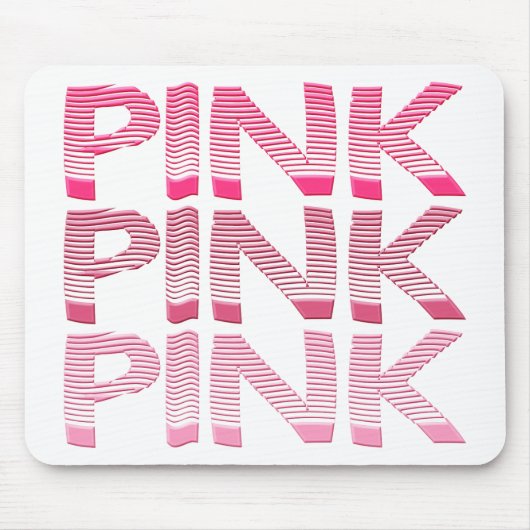 PINK PINK PINK Mouse Mat Mousepad Muismat (Voorkant)