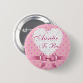 Pink Polka Dot Auntie om Baby shower Button te wor (Voorkant /achterkant)