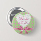 Pink Polka Dot Auntie om Baby shower Button te wor (Voorkant /achterkant)