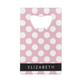 Pink Polka Dots, Polka Dot Pattern, Jouw naam Creditkaart Flessenopener (Achterkant)