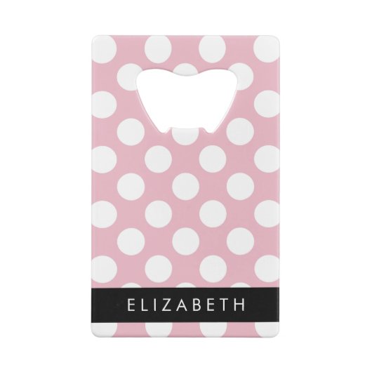 Pink Polka Dots, Polka Dot Pattern, Jouw naam Creditkaart Flessenopener (Achterkant)