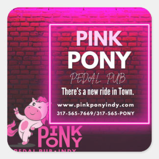 Pink Pony Pedal Pub - Er is een nieuwe rit in de s Vierkante Sticker