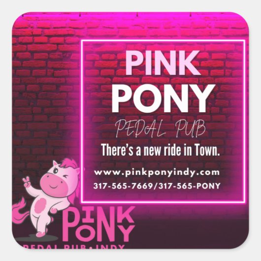 Pink Pony Pedal Pub - Er is een nieuwe rit in de s Vierkante Sticker (Voorkant)