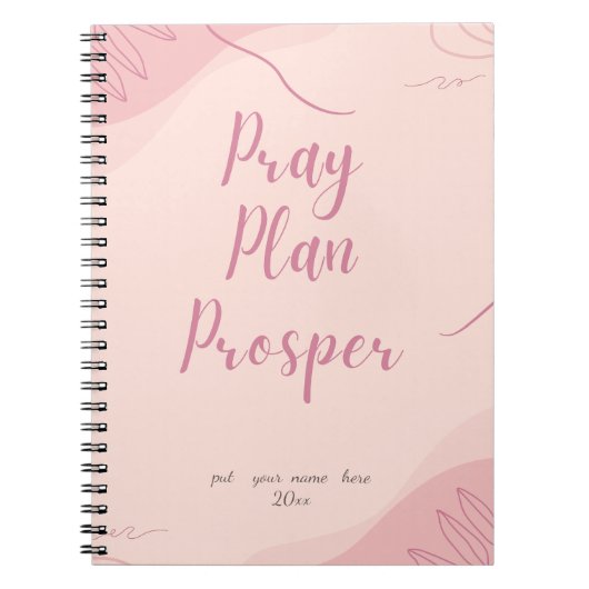 Pink Pray Plan Prosper Faith-Based Daily  Notitieboek (Voorkant)