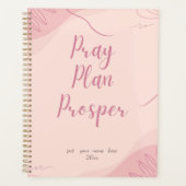 Pink Pray Plan Prosper Faith-Based Daily Planner (Voorkant)