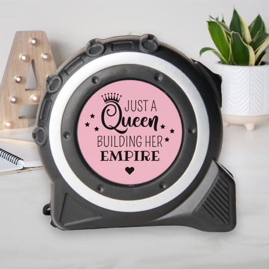 Pink Queen Bouwt Haar Rijk Citaat Rolmaat