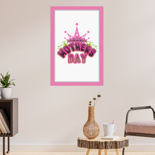 Pink Queen Crown Happy Moederdag POSTER (Woonkamer 3)