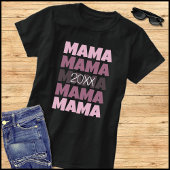Pink Repeat Typography Promoted To Mama 2026 T-shirt