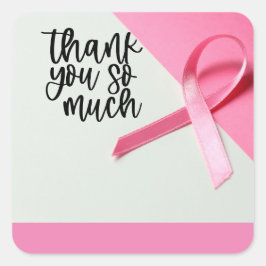Pink Ribbon Borstkanker Bewustzijn Dank u Vierkante Sticker