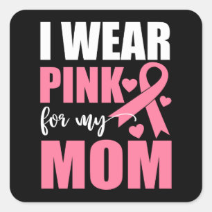Pink Ribbon Fighter Overlevende Moeder Borstkanker Vierkante Sticker