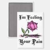 Pink Rose in Despair Magneet (Voorkant / Achterkant)