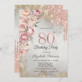 Pink Roses Glitter Drips Gold 80th Birthday   Kaart (Voorkant / Achterkant)