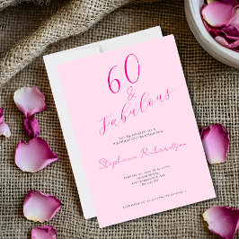 Pink Script Sixty and Fabulous 60th Birthday Party Kaart