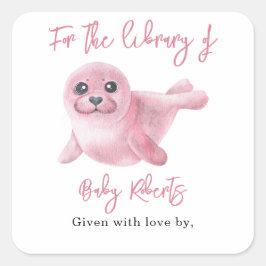 Pink Seal - voor de bibliotheek van Vierkante Sticker