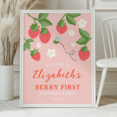 Pink Strawberry Berry First Birthday Welcome Poster