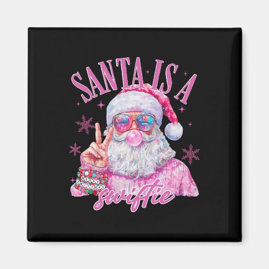 Pink Sungles Santa Is A Swifty Santa Christmas Bub Magneet (Voorkant)