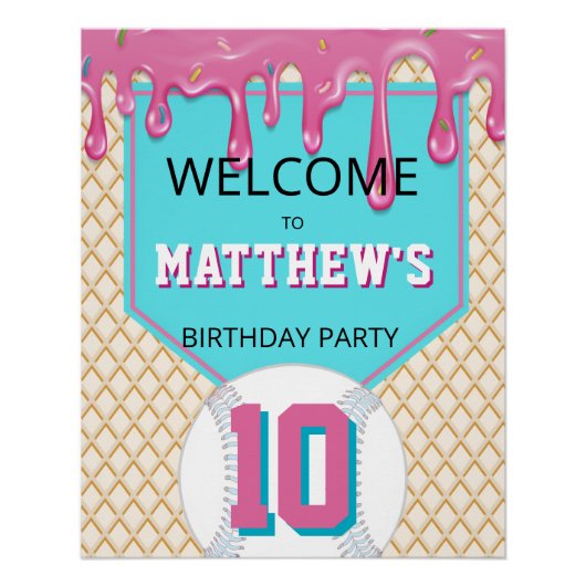 Pink Turquoise Baseball Drip Birthday Welcome Sign Perfect Poster (Voorkant)