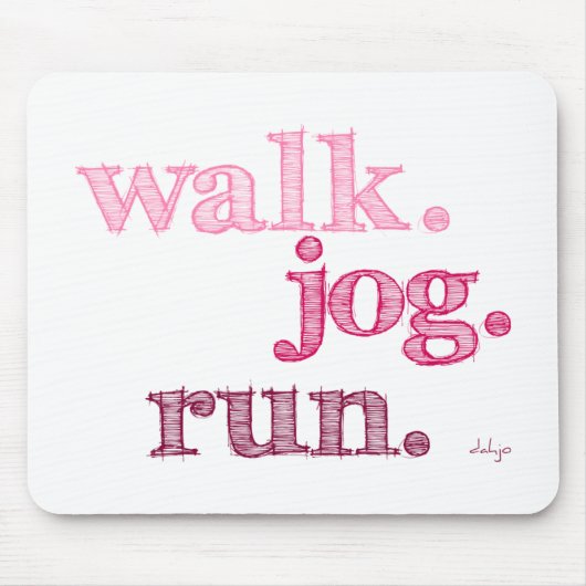 PINK WALK JOG RUN (font SHADED) Muismat (Voorkant)