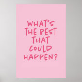 Pink 'Wat is het beste dat kan gebeuren poster (Voorkant)