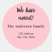 Pink we hebben een nieuw adres verplaatst ronde sticker (Voorkant)