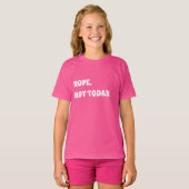 Pink white quote girl t-shirt (Voorkant volledig)