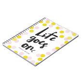 Pink & Yellow Confetti Stippen Life Goes On Script Notitieboek (Linkerzijde)