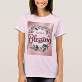 Pink You Are A Blessing T-Shirt (Voorkant)