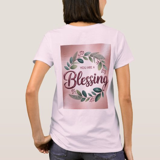 Pink You Are A Blessing T-Shirt (Achterkant)