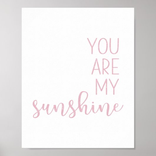 Pink You Are My Sunshine Poster (Voorkant)