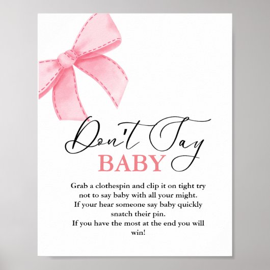 PinkBow niet zeggen baby' Baby shower Game teken Poster (Voorkant)