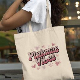 Pinkmas Vibes | Cute Girly Pink Christmas Tote Bag