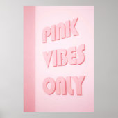 PINKVIBES ALLEEN POSTER (Voorkant)